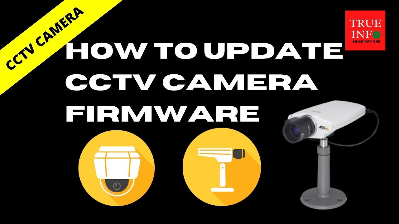 How Do I Upgrade The Firmware Of My Security Cameras?